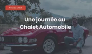 Le Chalet Automobile